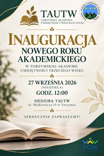 Uroczystość inauguracji nowego roku akademickiego w Torzymskiej Akademii Umiejętności Trzeciego Wieku