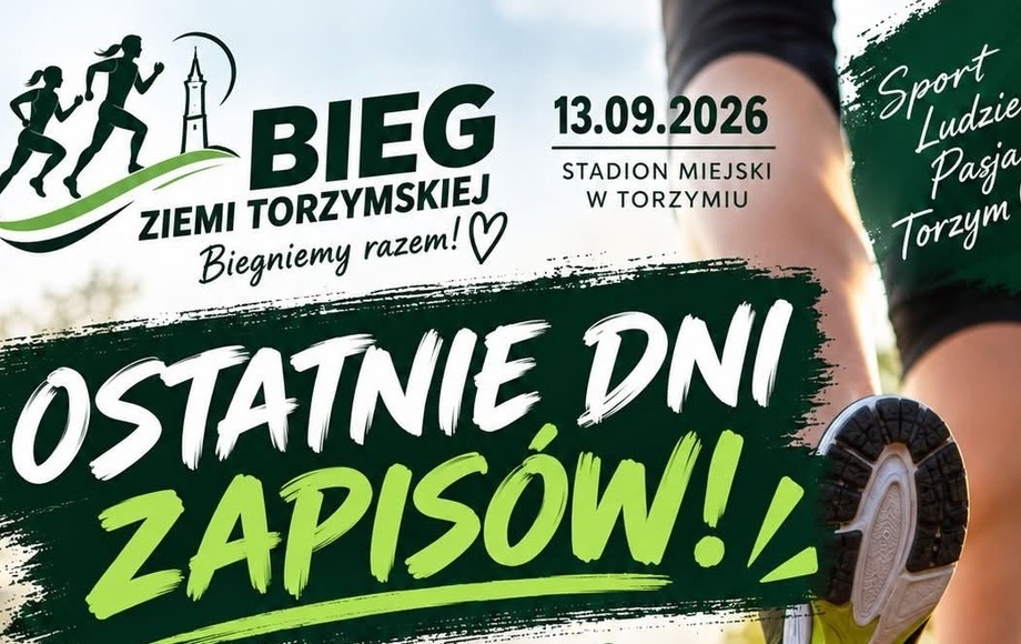 Ostatnie chwile zapisów na Bieg Ziemi Torzymskiej